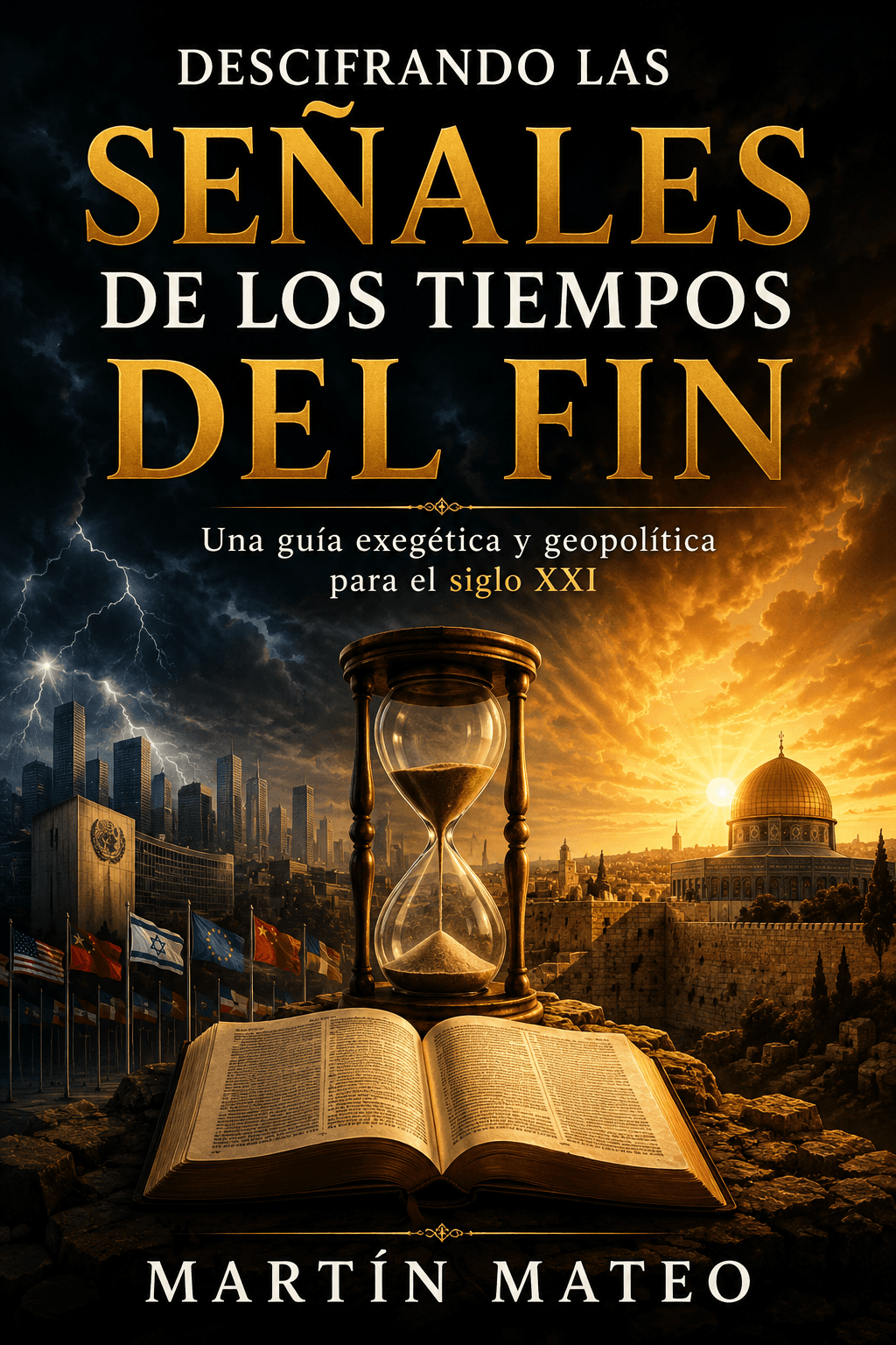 Descifrando las Señales de los Tiempos del Fin