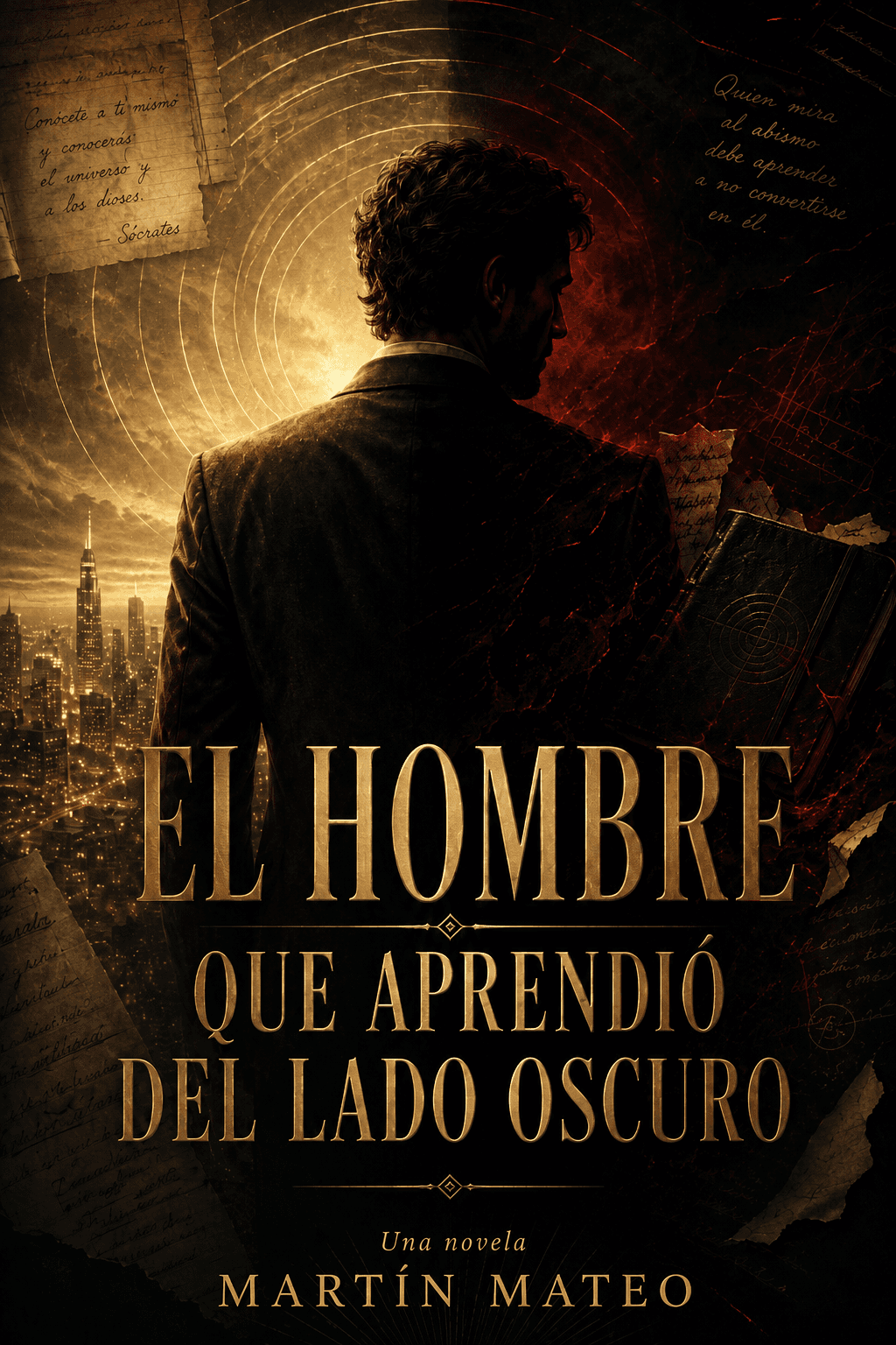 Portada de EL HOMBRE QUE APRENDIÓ DEL LADO OSCURO