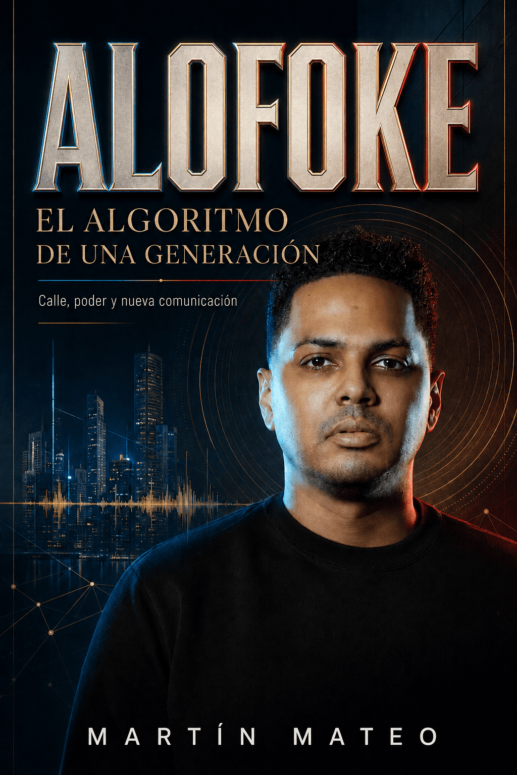 ALOFOKE La revolución de una generación periodistica